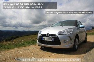 Essai Citroën DS3 So Chic 1.6 HDI 90 : économique…à l’usage !